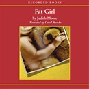 Fat Girl by Judith Moore